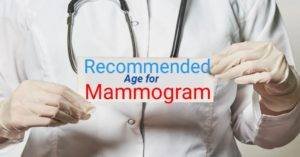 Recommended age for mammogram.