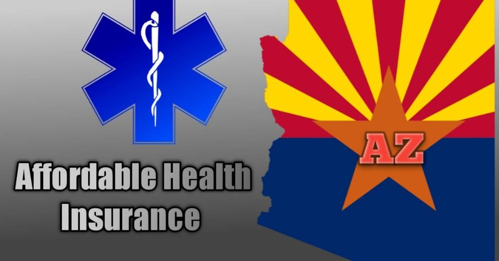Affordable health insurance in Arizona