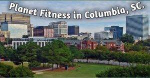 Planet Fitness in Columbia South Carolina