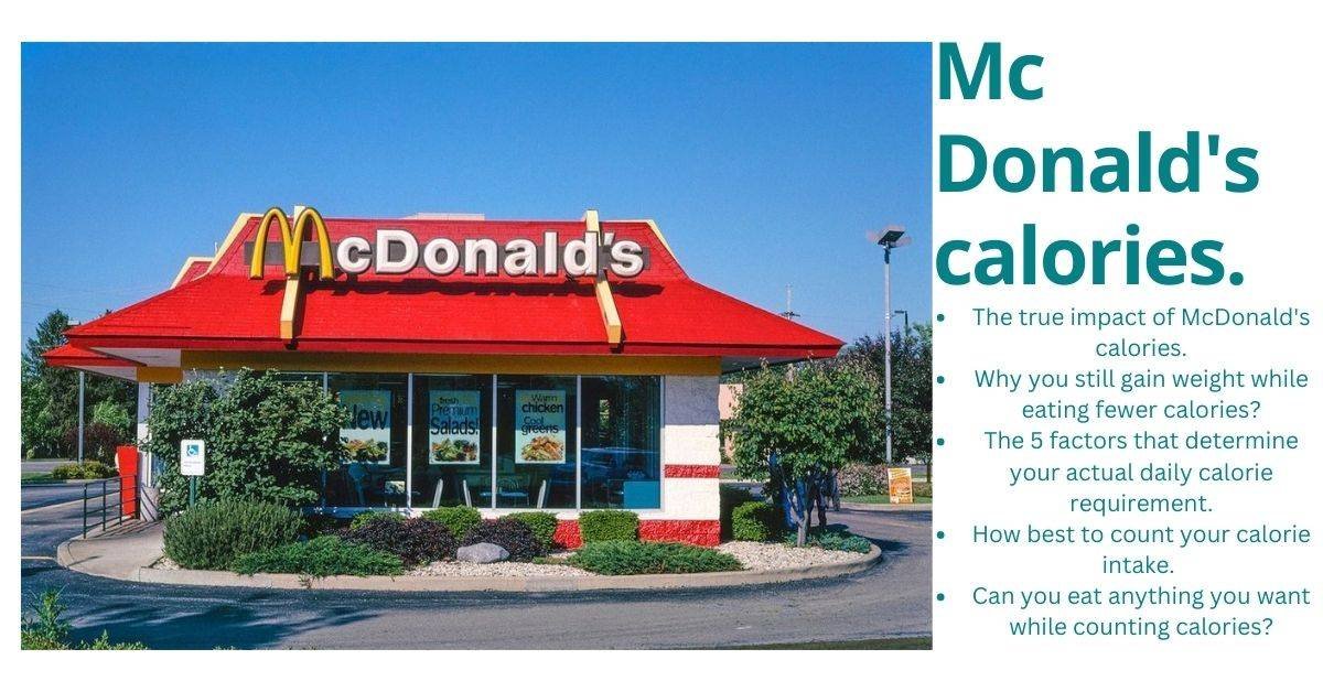 McDonald’s calories: A McDonald's eatery.