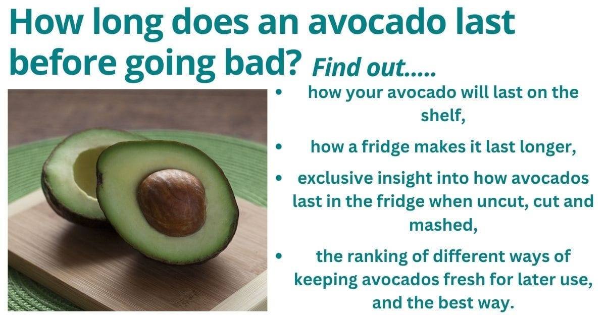 How long does an avocado last: a cut avocado.