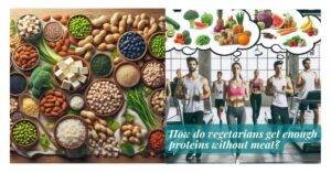 How does a vegetarian get protein: on the left are various vegetarian protein sources and on the right are vegetarians in a gym thinking of how to get proteins.